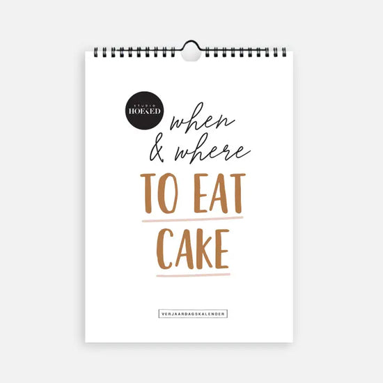 Birthday Calendar - When &amp; Where to Eat Cake