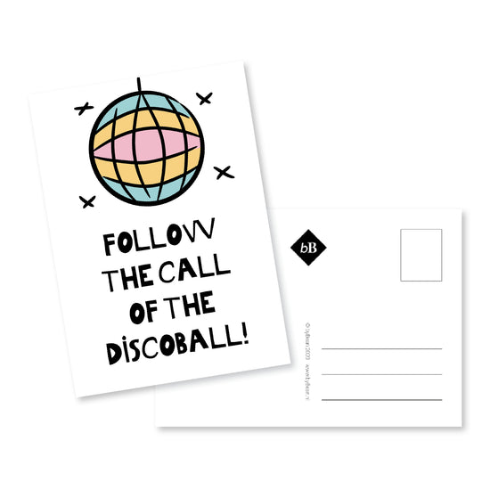 Card - Follow the Call of the Discoball! 