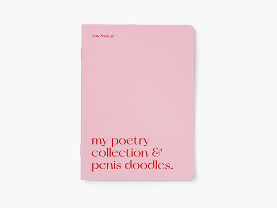 Notebook - My Poetry Collection &amp; Penis Doodles