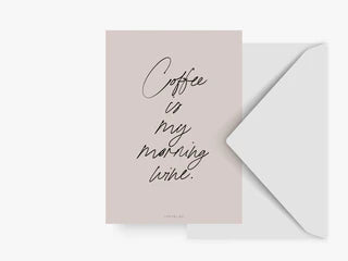Card - Coffee is My Morning Wine